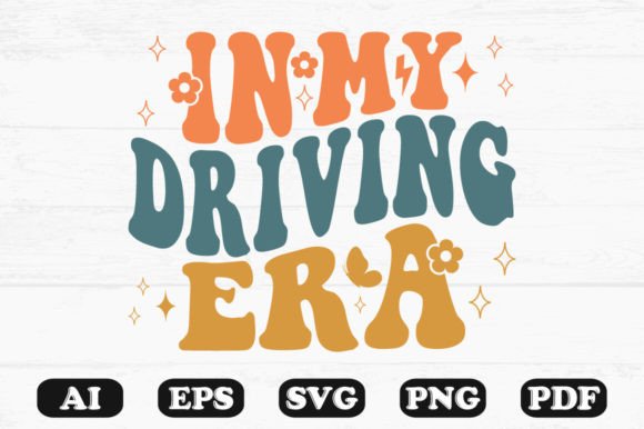 In My Driving Era Retro Wavy Svg T-shirt Graphics for Crafts