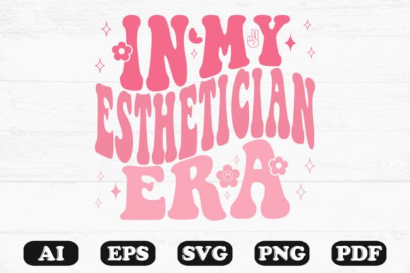 In My Esthetician Era Retro Wavy Svg: A Graphics and Crafts Review