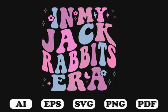 In My Jack Rabbits Era Retro Wavy Svg Graphics and Crafts