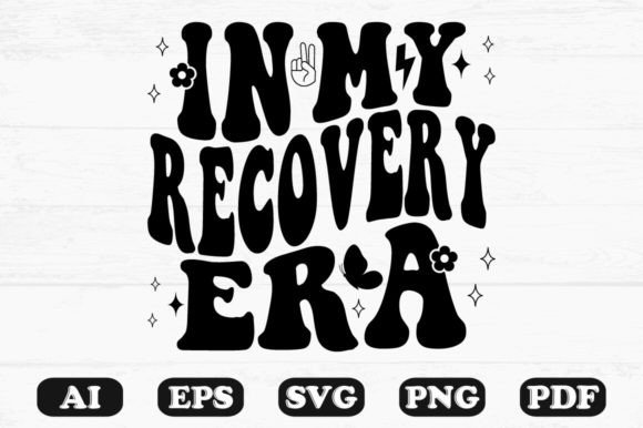 In My Recovery Era Retro Wavy Svg for Crafts and Graphics