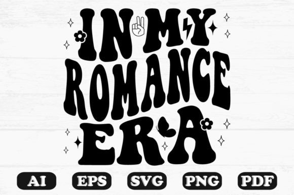 In My Romance Era Retro Wavy Svg for Graphics and Crafts