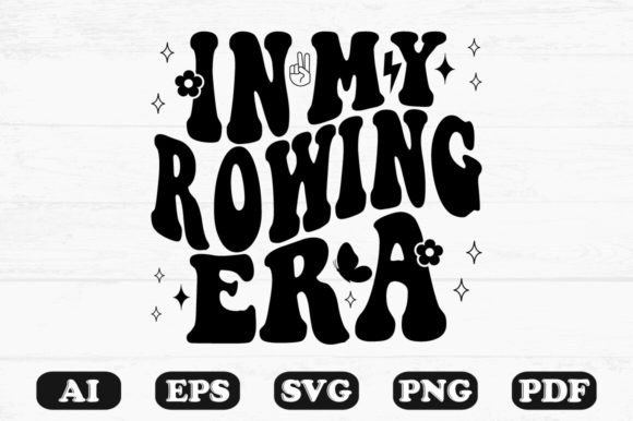 In My Rowing Era Retro Wavy Svg for Graphics and Crafts