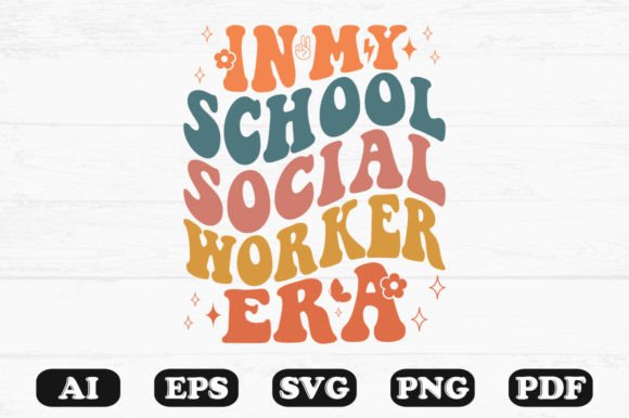 In My School Social Worker Era Retro Wav Graphics and Crafts