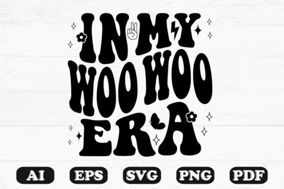 In My Woo Era Retro Wavy Svg T-shirt Graphics for Crafts